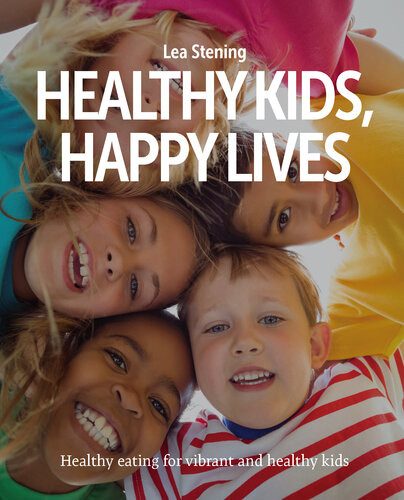 Healthy Kids Happy Lives Lea Stening