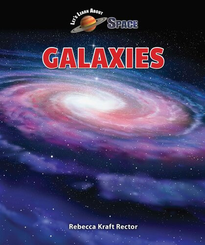 Galaxies Rebecca Kraft Rector