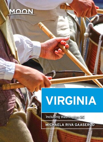 Moon Virginia Including Washington Dc 7th Edition Michaela Riva Gaaserud