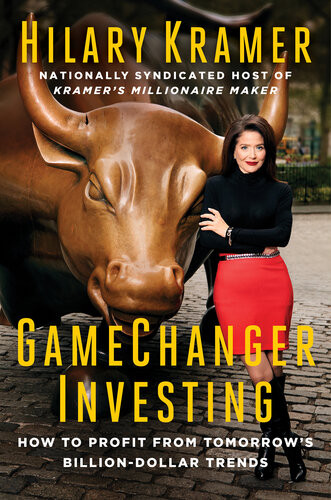 Gamechanger Investing Hilary Kramer
