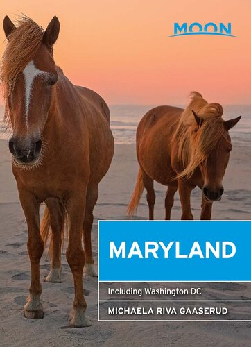 Moon Maryland Including Washington Dc 2nd Edition Michaela Riva Gaaserud