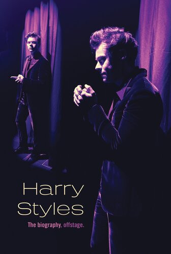 Harry Styles The Biography Offstage Ali Cronin