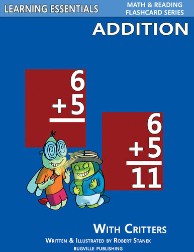 Addition Flashcards Addition Facts With Critters William Robert Stanek