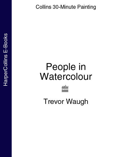 People In Watercolour Collins 30minute Painting Trevor Waugh