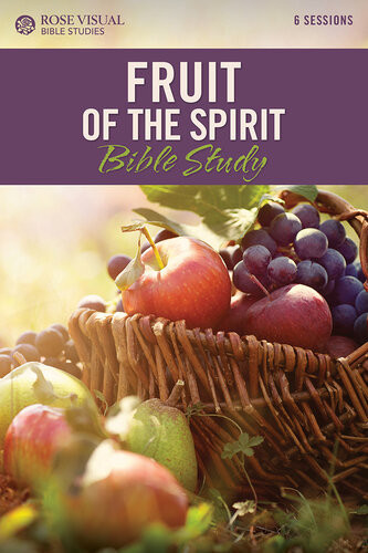Fruit Of The Spirit Rose Publishing