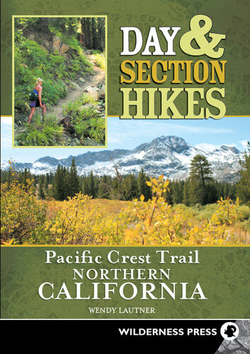Day Section Hikes Pacific Crest Trail Northern California Wendy Lautner