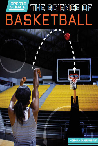 The Science Of Basketball Norman D Graubart
