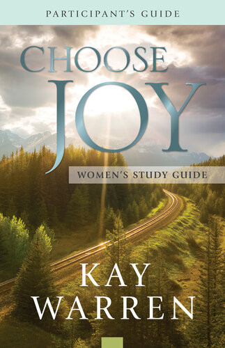Choose Joy Womens Study Guide Kay Warren