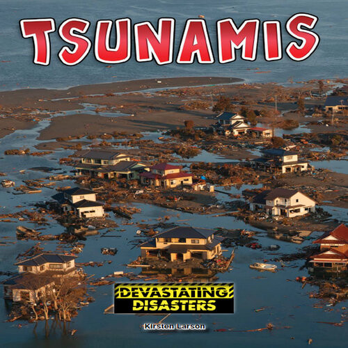 Tsunamis Kirsten Larson
