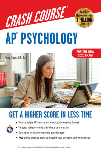Ap Psychology Crash Course For The New 2020 Exam Book Online Get A Higher Score In Less Time Larry Krieger