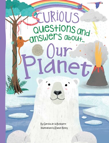 Our Planet Camilla De La Bedoyere