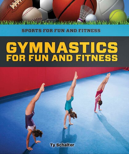 Gymnastics For Fun And Fitness Ty Schalter