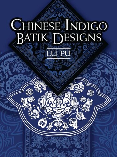 Chinese Indigo Batik Designs Lu Pu