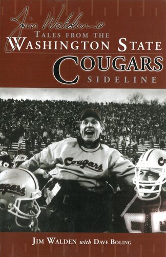Jim Waldens Tales From The Washington State Cougars Sideline Jim Walden