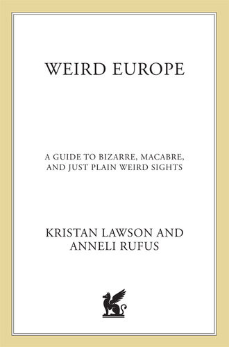 Weird Europe Revrevised Kristan Lawson Anneli Rufus