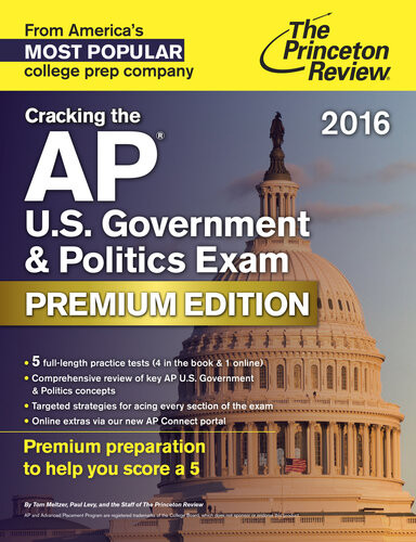 Cracking The Ap Us Government Politics Exam 2016 Premium Edition Princeton Review