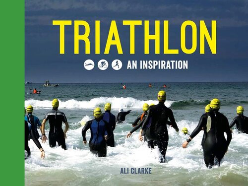 Triathlon Swim Bike Runan Inspiration Ali Clarke