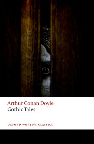 Gothic Tales Arthur Conan Doyle
