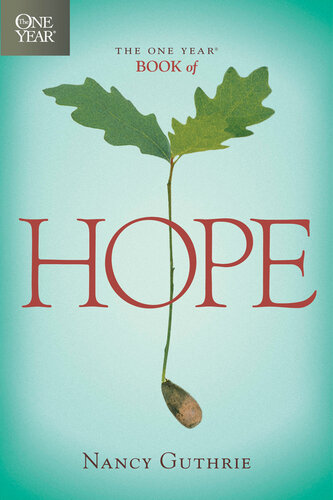 The One Year Book Of Hope Nancy Guthrie
