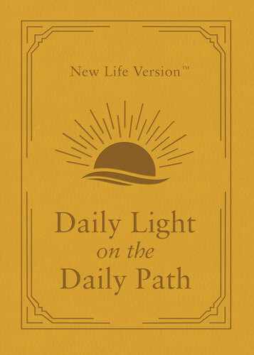 Daily Light On The Daily Path New Life Version Donna K Maltese