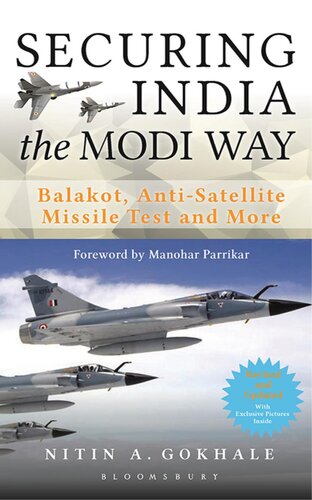 Securing India The Modi Way Nitin A Gokhale