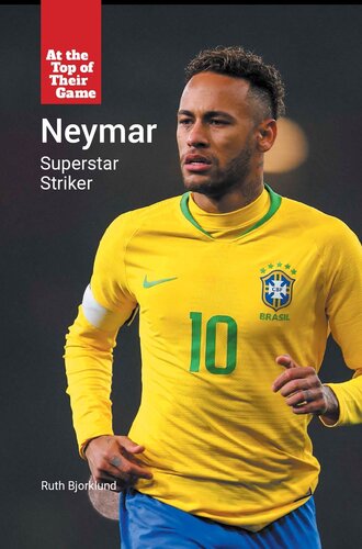 Neymar Superstar Striker Ruth Bjorklund