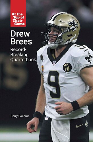 Drew Brees Recordbreaking Quarterback Gerry Boehme