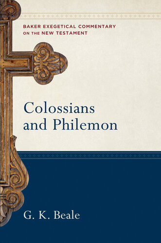 Colossians And Philemon G K Beale
