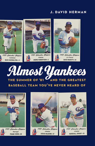 Almost Yankees J David Herman