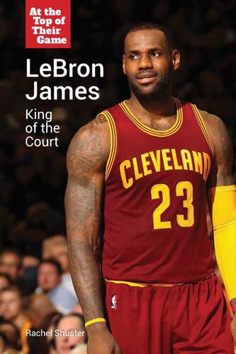 Lebron James King Of The Court Rachel Shuster