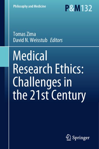 Medical Research Ethics Challenges In The 21st Century Tomas Zima