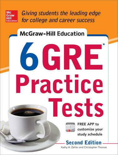 Mcgrawhill Education 6 Gre Practice Tests 2nd Edition 2nd Edition Kathy A Zahler