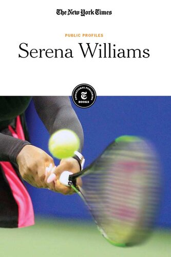 Serena Williams The New York Times Editorial Staff