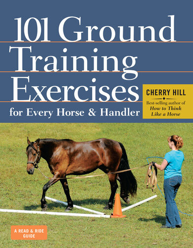 101 Ground Training Exercises For Every Horse Handler Cherry Hill
