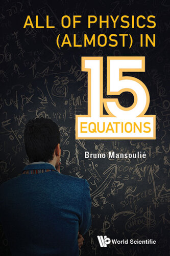 All Of Physics Almost In 15 Equations Bruno Mansoulie