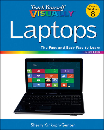 Teach Yourself Visually Laptops 2nd Edition Sherry Kinkoph Gunter