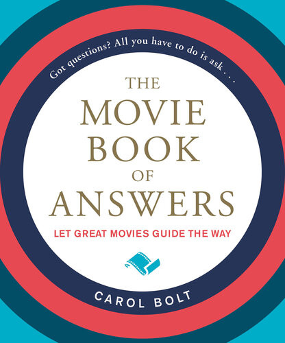 The Movie Book Of Answers Carol Bolt
