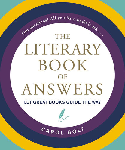 The Literary Book Of Answers Carol Bolt