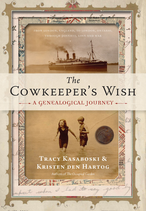 The Cowkeepers Wish A Genealogical Journey 1st Edition Kasaboski