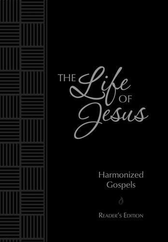 The Life Of Jesus Harmonized Gospels Readers Brian Simmons