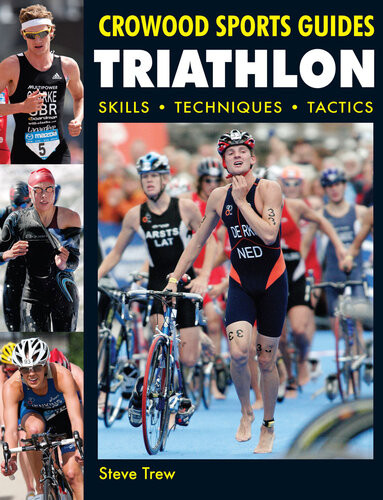 Triathlon Skills Techniques Tactics Steve Trew