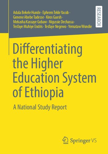 Differentiating The Higher Education System Of Ethiopia A National Study Report Adula Bekele Hunde