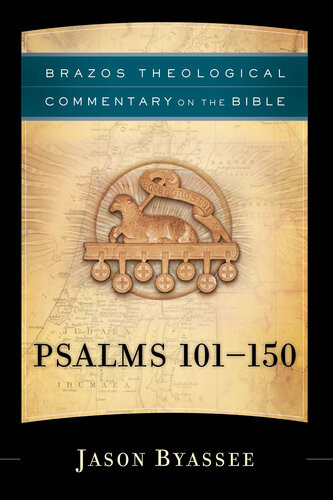 Psalms 101150 Jason Byassee