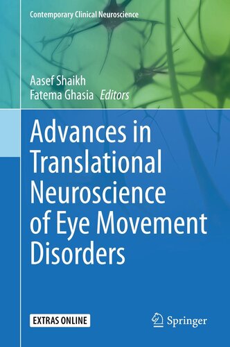 Advances In Translational Neuroscience Of Eye Movement Disorders Aasef Shaikh