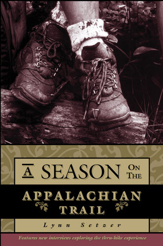 A Season On The Trail An American Odyssey Lynn Setzer