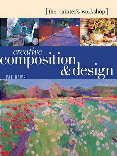 The Painters Workshopcreative Composition Design Pat Dews