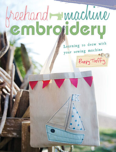 Freehand Machine Embroidery Learning To Draw With Your Machine Poppy Treffry