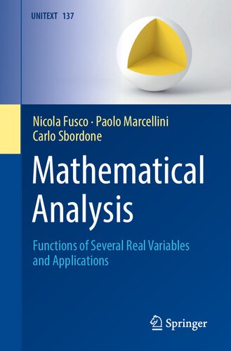 Mathematical Analysis Functions Of Several Real Variables And Applications 1st Edition Nicola Fusco