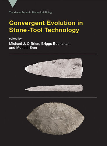 Convergent Evolution In Stonetool Technology Michael J Obrien