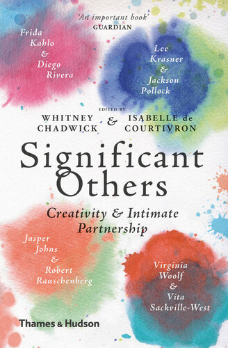 Significant Others Creativity Intimate Partnership Whitney Chadwick